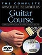 The Complete Absolute Beginers Guitar Course